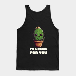 I'm a Succa for You" T-Shirt - Cute Cartoon Cactus Design Tank Top